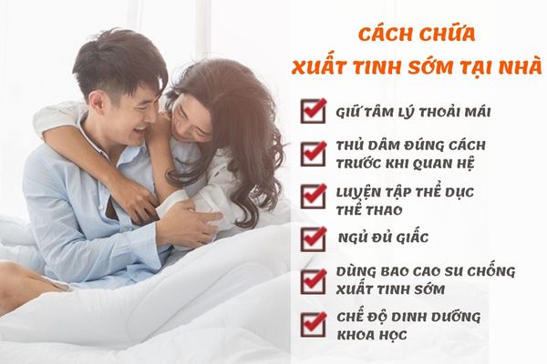 Có nhiều cách chữa xuất tinh sớm khác nhau tại nhà